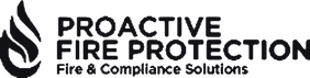 Proactive Fire Protection Proactive Fire Protection